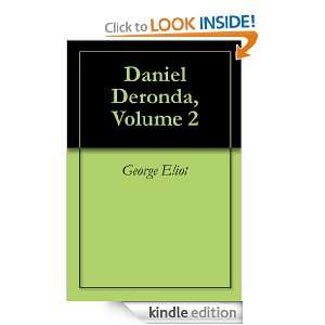 Daniel Deronda, Volume 2 George Eliot  Kindle Store