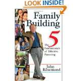   Fundamentals of Effective Parenting by John Rosemond (Aug 1, 2005