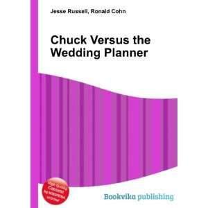  Chuck Versus the Wedding Planner Ronald Cohn Jesse 
