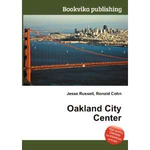  Oakland City Center Ronald Cohn Jesse Russell Books
