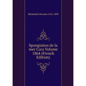   (French Edition) Michelotti Giovanni 1812 1898  Books