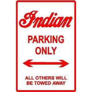  INDIAN PARKING ONLY classic bike street sign: Home 