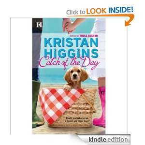 Catch of the Day Kristan Higgins  Kindle Store