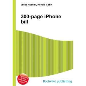  300 page iPhone bill Ronald Cohn Jesse Russell Books