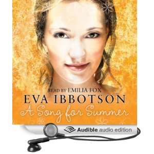  A Song for Summer (Audible Audio Edition) Eva Ibbotson 
