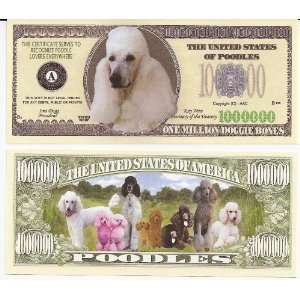 Poodle Dog $Million Dollar$ Novelty Bill Collectible