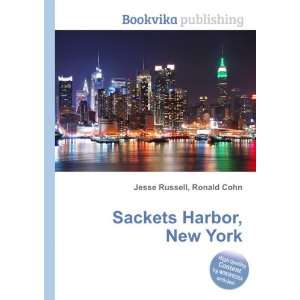  Sackets Harbor, New York Ronald Cohn Jesse Russell Books