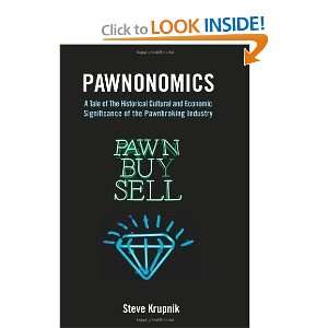   Significance of the Pawnbroking Industry [Paperback] Stephen Krupnik