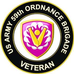  US Army Veteran 59th Ordnance Brigade Decal Sticker 3.8 
