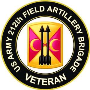  US Army Veteran 212th Field Artillery Brigade Decal 
