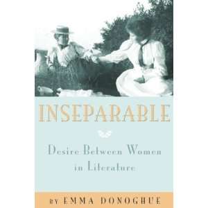  Inseparable Desire Between Women in Literature [Paperback 