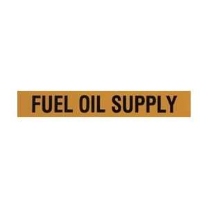 Made in USA Fuel Oil Supply Ylw 3 5 Pres/sen Pipe Marker 