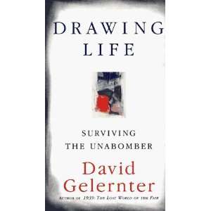  Drawing Life [Hardcover] David Gelernter Books