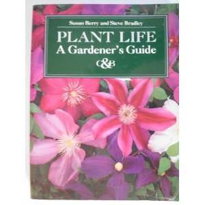   Guide to Plant Life (9781855851962) Susan Berry, Steve Bradley Books