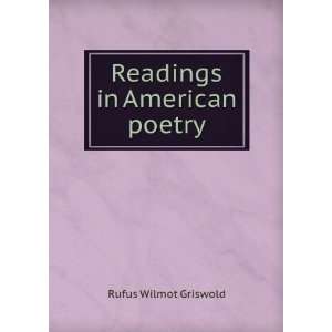 Readings in American poetry. Rufus W. Griswold  Books