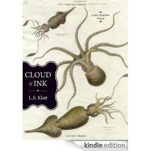 Cloud of Ink (Iowa Poetry Prize) L. S. Klatt  Kindle 