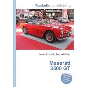 Maserati 3500 GT Ronald Cohn Jesse Russell Books