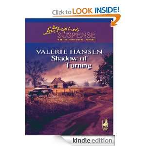 Shadow of Turning: Valerie Hansen:  Kindle Store