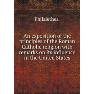  An exposition of the principles of the Roman Catholic religion 