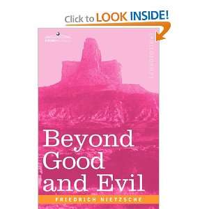  Beyond Good and Evil (9781602060371): Friedrich Nietzsche 