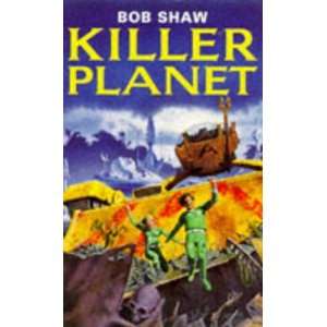  Killer Planet (9780330316965) Bob Shaw Books