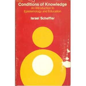   to Epistemology and Education (9780226736686) Israel Scheffler Books