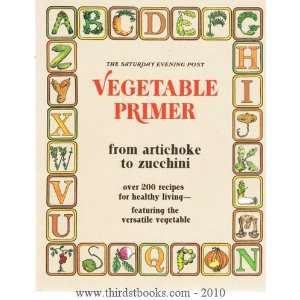   Recipes for Healthy Living   Featuring the Versatile Vegetable