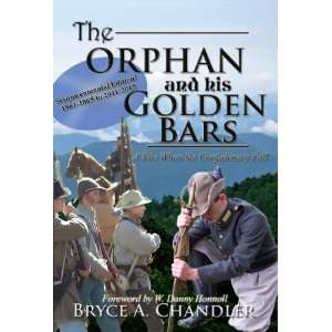  The Orphan and His Golden Bars (Volume 2) (9780979769429 