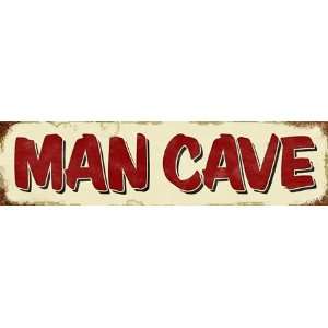    Man Cave Heavy Metal Sign With Rusted Corners 