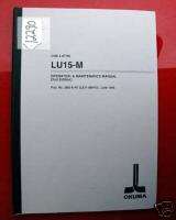 Okuma LU15 M CNC Lathe Operation & Maintenance Manual:  