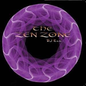  The Zen Zone DJ Zen Music