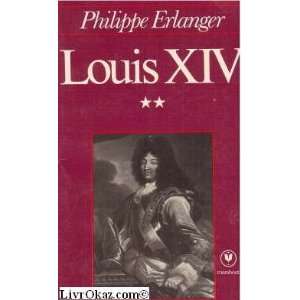  Louis XIV, tome 2 (9782501000017) Books