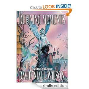 Defining Moments David Niall Wilson  Kindle Store