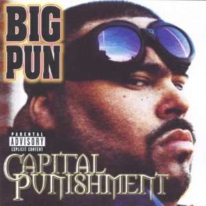  Capital punishment Big Pun(isher) Music