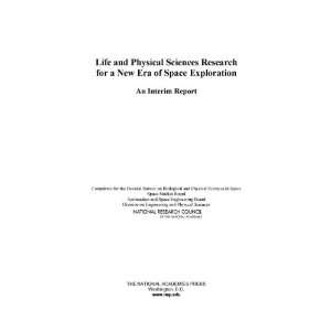   Decadal Survey on Biological and Physical Sciences in Space, Space