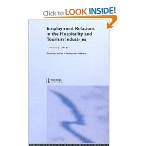  Employment Relations in the Hospitality and Tourism 