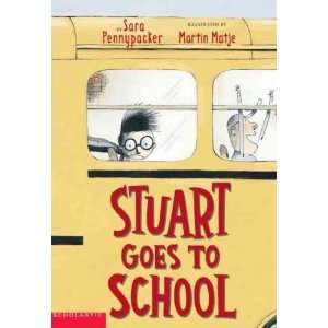  Stuart Goes to School[ STUART GOES TO SCHOOL ] by 