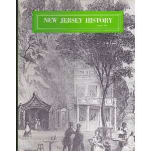  New Jersey History   Volume XCIV, Number 4, Whole Number 