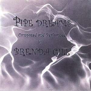  Pipe Dreams Brenda Gill Music