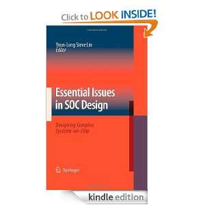 Essential Issues in SOC Design Designing Complex Systems on Chip 