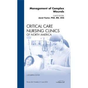   Clinics: Nursing) (9781455745500): Janet Foster PhD APRN CNS: Books