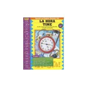  La Hora/Time (Spanish and English Thematic Unit) (Spanish 