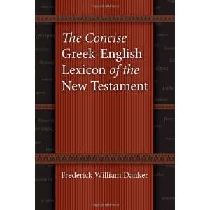  The Concise Greek English Lexicon of the New Testament 