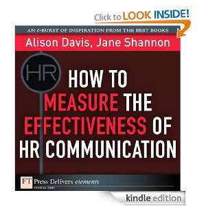 How to Measure the Effectiveness of HR Communication Alison Davis 