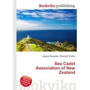   Sea Cadet Association of New Zealand Ronald Cohn Jesse Russell Books