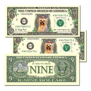   Pack of 3 Yorkshire Terrier Novelty Nine Dollar Bills 