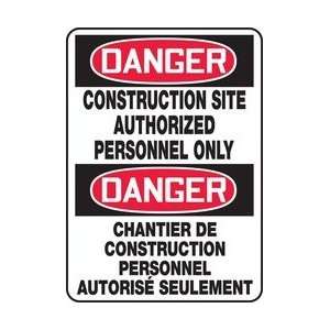  DANGER CONSTRUCTION SITE AUTHORIZED PERSONNEL ONLY Sign 