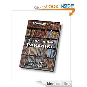 In The Wrong Paradise (Short Stories) (Annotated Authors Edition 