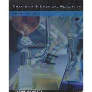  Chemistry & Chemical Reactivity (Chem 115/116 