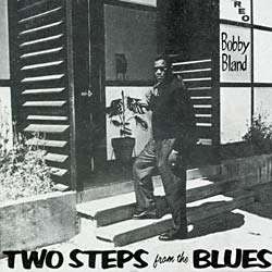 BLAND, BOBBY BLUE   TWO STEPS FROM THE BLUES [IMPORT]  